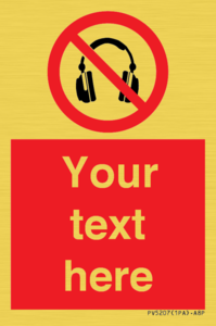 Custom No Headphones Sign